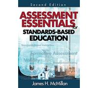 Assessment Essentials for Standards-Based Education