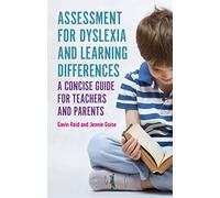 Assessment for Dyslexia and Learning Differences