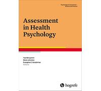 Assessment in Health Psychology: 2 (Psychological Assessment - Science and Practice)