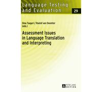 Assessment Issues in Language Translation and Interpreting
