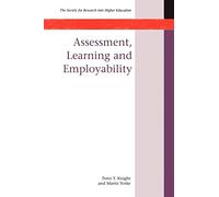 Assessment, Learning And Employability (Society for Research Into Higher Education)