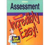 Assessment Made Incredibly Easy! (Incredibly Easy! Series)