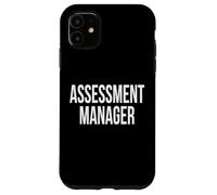 Assessment Manager Appreciation Day For Work Week Case for iPhone 11