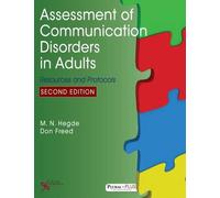 Assessment of Communication Disorders in Adults: Resources and Protocols