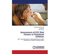 Assessment of ECC Risk Factors in Preschool Children: ECC, Taste Perception, 6-N Propylthiouracil, BMI, Streptococcus Mutans, Dietary Habits