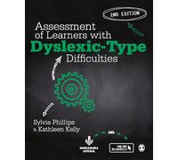 Assessment of Learners with Dyslexic-Type Difficulties