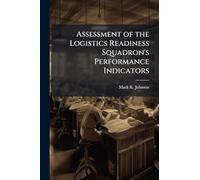 Assessment of the Logistics Readiness Squadron's Performance Indicators