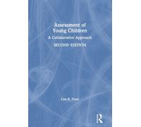 Assessment of Young Children : A Collaborative Approach