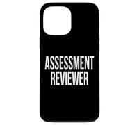 Assessment Reviewer Appreciation Day For Work Week Case for iPhone 13 Pro Max