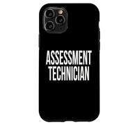 Assessment Technician Appreciation Day For Work Week Case for iPhone 11 Pro