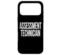 Assessment Technician Appreciation Day For Work Week Case for iPhone 17 Pro Max