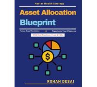 Asset Allocation Blueprint: Sustainable Investments | Alternative Asset Classes | Asset Portfolio Framework | Emerging Market Investments | Investment Education | Modern Investor Guide