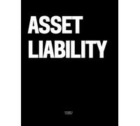Asset Liability: The Coffee Table Book