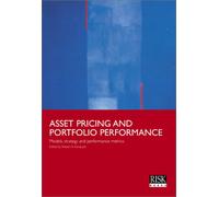 Asset Pricing and Portfolio Performance: Models, Strategy and Performance Metrics