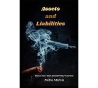 Assets and Liabilities (The Architecture Series)