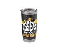 Assets Over Liabilities Stainless Steel Insulated Tumbler