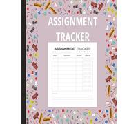 Assignment Tracker: 120 Undated School & College Assignment Lot Book for Students: Simple 8.5x11" Student Planner with Due Dates, Subject & Notes ... Middle/High School, College, and Homeschool