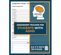 Assignment Tracker for Students With ADHD: for Middle, High School and College Students | Homework Planning Log Book | 100 Forms ADHD Schoolwork Notebook