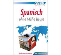Assimil Spanisch Ohne Muhe Heute - Lehrbuch - Niveau A1-B2 - (Germa... Book NEW