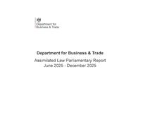 Assimilated Law Parliamentary Report June 2025 - December 2025 15/01/2026