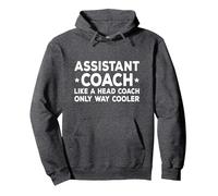 Assistant Coach Like A Head Coach Only Way Cooler Pullover Hoodie, Adult Unisex, Dark Heather Grey, Medium
