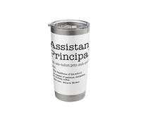 Assistant Principal Definition Funny School Administrator Stainless Steel Insulated Tumbler