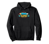 Assistant Principal Motivation My Students Are My Why Pullover Hoodie