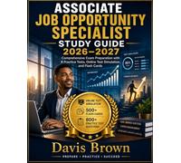 Associate Job Opportunity Specialist Study Guide 2026-2027: Comprehensive Exam Preparation with 10 Practice Tests, Online Test Simulation, and Flash Cards