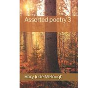 Assorted poetry 3