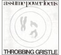 Assume Power Focus by Throbbing Gristle (1995-10-01)