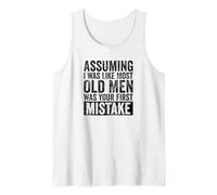 Assuming I was Like Most Old Men Gym Tank Top