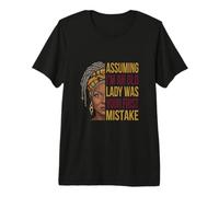 Assuming I'm an Old Lady was Your First Mistake Funny Woman Premium T-Shirt