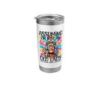 Assuming I'm Just an Old Lady was Your First Mistake Hippie Stainless Steel Insulated Tumbler