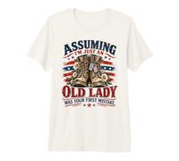 Assuming I'm Just an Old Lady was Your First Mistake Veteran Premium T-Shirt