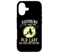 Assuming I'm Just An Old Lady Was Your First Mistake Witch Case for iPhone 17