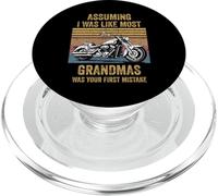 Assuming Like I Was Like Most Grandmas Was Your First Biker PopSockets PopGrip for MagSafe