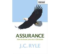 Assurance: How to know you are a Christian