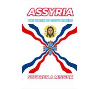 Assyria: The Work of God's Hands