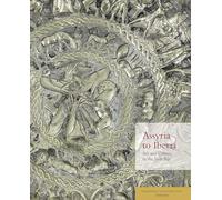 Assyria to Iberia: A Metropolitan Museum of Art Symposia: Art and Culture in the Iron Age: The Metropolitan Museum of Art Symposia (Metrepolitan Museum of Art Symposia Series (YUP))