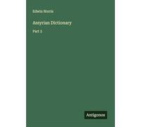 Assyrian Dictionary: Part 3