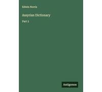 Assyrian Dictionary: Part 3