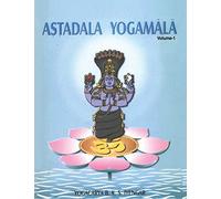 Astadala Yogamala Vol.1 the Collected Works of B.K.S.Iyengar