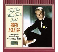 Astaire - ASTAIRE, Fred: Top Hat, White Tie and Tails