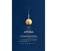 ASTANA: Arquitectura Esotérica