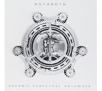 Astaroth - Organic Perpetuel Hatewor