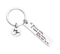 ASTER Drive Safe I Need You Here with Me Stainless Steel Gift Key Chain, Men Women Keychain Key Chain Family Keyring for Couple Husband Wife Boyfriend Girlfriend Her Him