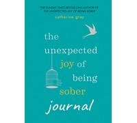 Aster The Unexpected Joy Of Being Sober Journal