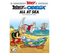 Asterix and Obelix All At Sea: Album 30 by Albert Uderzo (text and i (PB 2002)