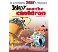 Asterix and the Cauldron: Album 13 by RenÃ© GoscinnyAlbert Uder (PB 2004)