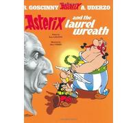 Asterix and the Laurel Wreath by Ren???? Goscinny (Oct 28 2004)